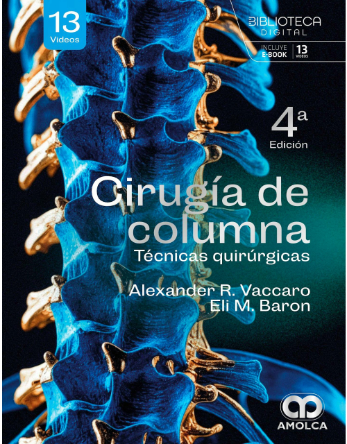 Cirugía de Columna. Técnicas Quirúrgicas 4ª