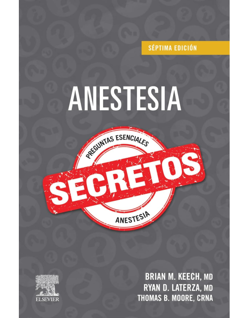 Anestesia. Secretos