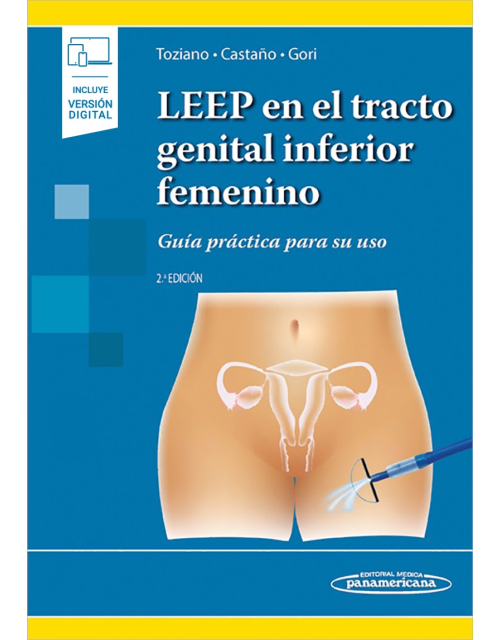 Leep En El Tracto Genital Inferior Femenino (Incluye Versión Digital)