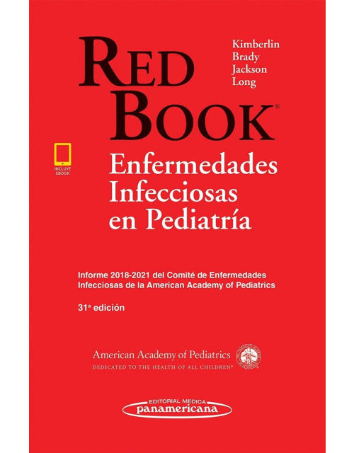 Enfermedades Infecciosas En Pediatría Informe 208-202 Del Comité De Enfermedades Infecciosas De La Aap