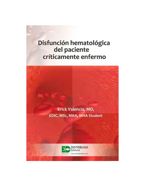 Disfunción Hematológica Del Paciente Críticamente Enfermo