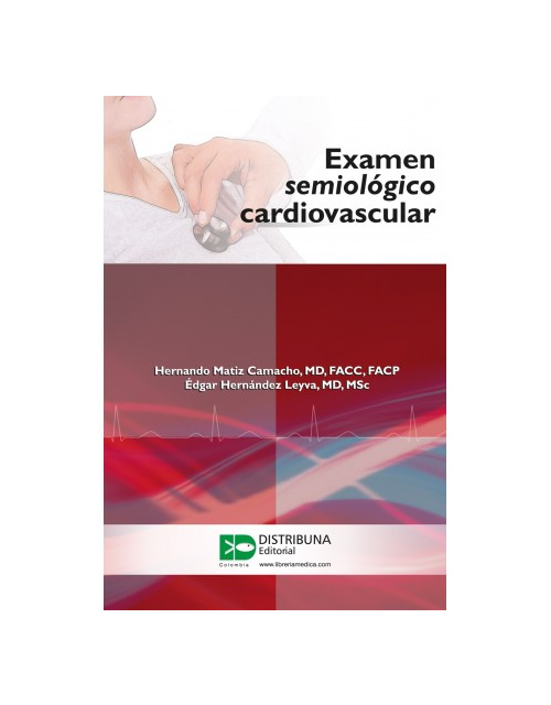 Examen Semiológico Cardiovascular