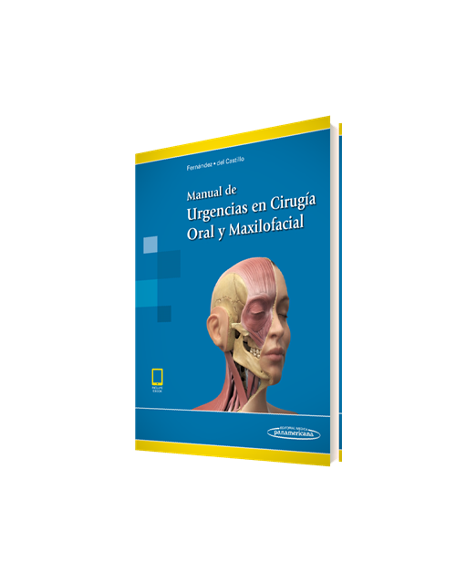 Manual De Urgencias En Cirugía Oral Y Maxilofacial