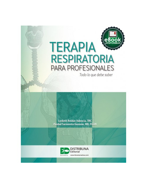 Terapia Respiratoria Para Profesionales - Todo Lo Que Debe Saber