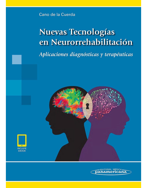 Nuevas Tecnologías En Neurorrehabilitación