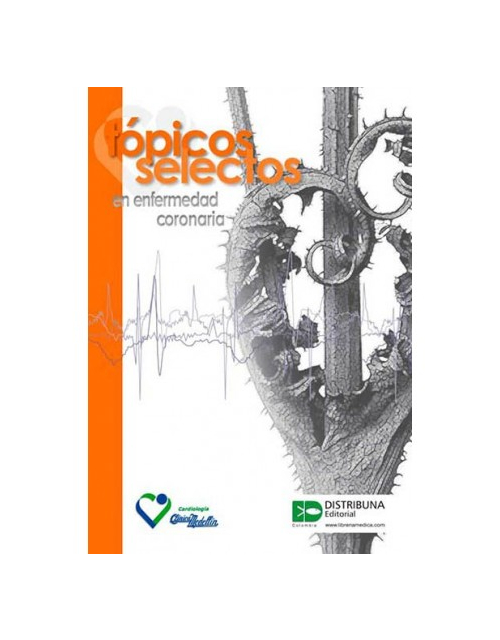 Tópicos Selectos En Enfermedad Coronaria