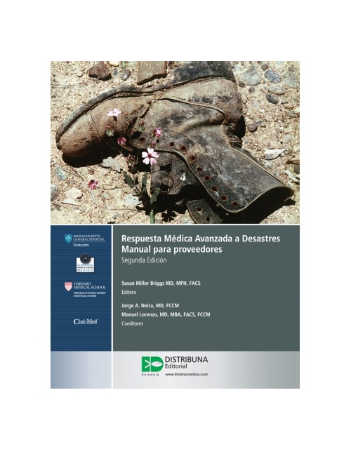 Respuesta Médica Avanzada A Desastres. Manual Para Proveedores. 2Ed.