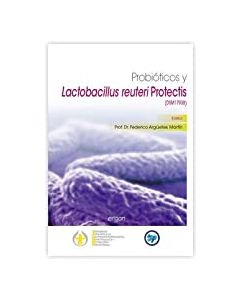 Probioticos Y Lactobacillus Reuteri Protectis