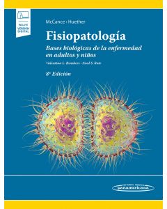 Fisiopatología Bases Biológicas De La Enfermedad En Adultos Y Niños Incluye Ebook