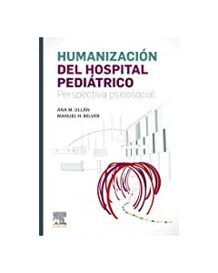 Humanización del hospital pediátrico perspectiva psicosocial