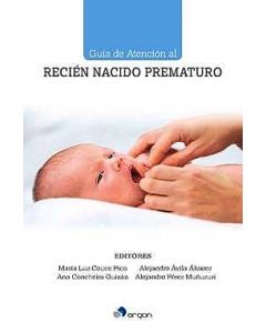 Guía De Atención Al Recién Nacido Prematuro