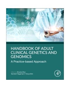 Handbook of Clinical Adult Genetics and Genomics