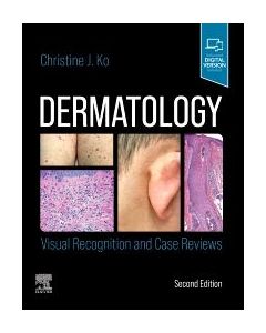 Dermatology: Visual Recognition And Case Reviews, 2Nd Edition