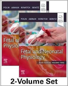 Fetal and Neonatal Physiology (2 Volume Set).