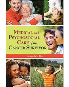 Medical And Psychosocial Care Of The Cancer Survivor