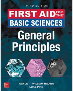 First Aid For The Basic Sciences General Principles 3Ed
