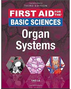 First Aid For The Basic Sciences Organ Systems 3Ed