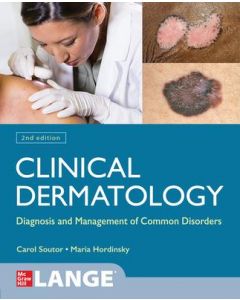 Clinical Dermatology: Diagnosis And Management Of Common Disorders