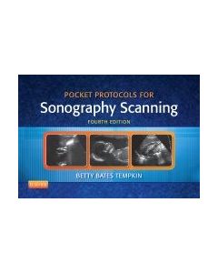 Pocket Protocols For Sonography Scanning, 4Th Edition
