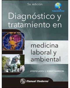 Diagnóstico Y Tratamiento En Medicina Laboral Y Ambiental