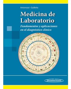 Medicina de laboratorio Fundamentos y aplicaciones en el diagnóstico clínico