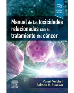 Manual De Las Toxicidades Relacionadas Con El Tratamiento Del Cáncer.