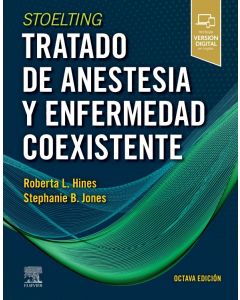 HINES STOELTING Tratado de Anestesia y Enfermedad Coexistente (3 Volúmenes)