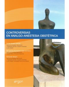 Controversias En Analgo-Anestesia Obstetrica