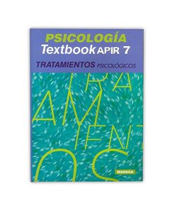 Psicología. Textbook Apir 7. Tratamientos Psicológicos.
