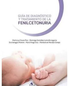Guía de Diagnóstico y Tratamiento de la Fenilcetonuria