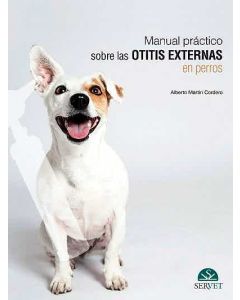 Manual Práctico Sobre Las Otitis Externas En Perros