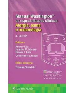 Manual Washington De Especialidades Clínicas. Alergia, Asma E Inmunología.