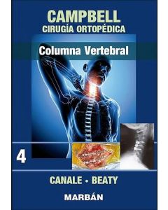 Campbell Cirugía Ortopédica, Tomo 4: Columna Vertebral