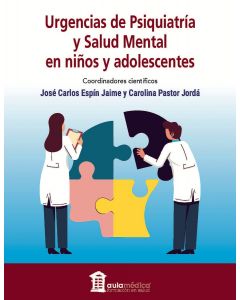 Urgencias De Psiquiatría Y Salud Mental En Niños Y Adolescentes
