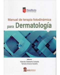 Manual de Terapia Fotodinámica para Dermatología