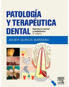 Patología y terapéutica dental .