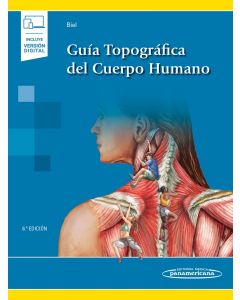 Guía Topográfica del Cuerpo Humano (Incluye Versión Digital)