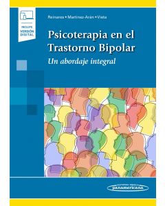 Psicoterapia En El Trastorno Bipolar Un Abordaje Integral (Incluye Versión Digital)