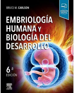 Embriología Humana Y Biología Del Desarrollo (Incluye Acceso A Contenido Online)