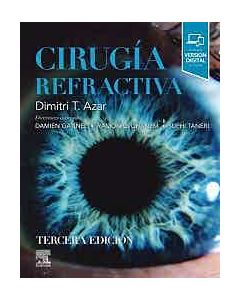 Cirugía Refractiva 3 Ed. (INCLUYE VERSIÓN DIGITAL EN INGLÉS)