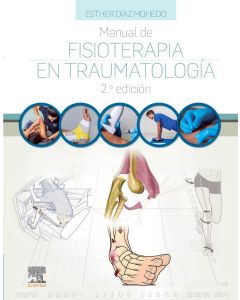 Manual de Fisioterapia en Traumatología