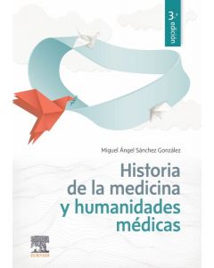 Historia De La Medicina Y Humanidades Médicas