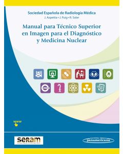 Manual Para Técnico Superior En Imagen Para El Diagnóstico Y Medicina Nuclear