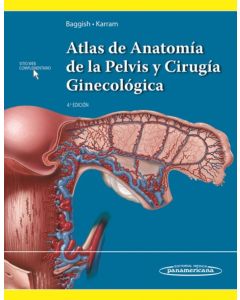 Atlas De Anatomía De La Pelvis Y Cirugía Ginecológica