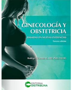 Ginecología y obstetricia basadas en nuevas evidencias. 