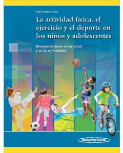 La Actividad Física El Ejercicio Y El Deporte En Los Niños Y Adolescentes