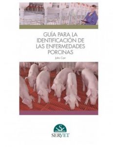 Guía para la identificación de las enfermedades porcinas